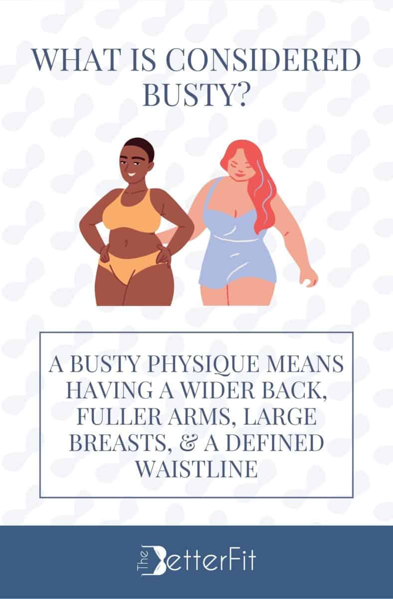 Graphic image of two women wearing lingerie that describes that a busty woman would have a wider back, fuller arms and large breasts